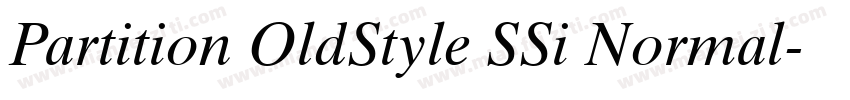 Partition OldStyle SSi Normal字体转换